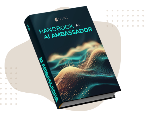 Charlie Lounge <b class='text-[#143849]'>Handbook</b>: Your Guide to AI Ambassadorship